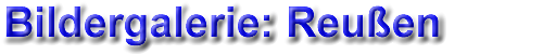 Bildergalerie von Reussen